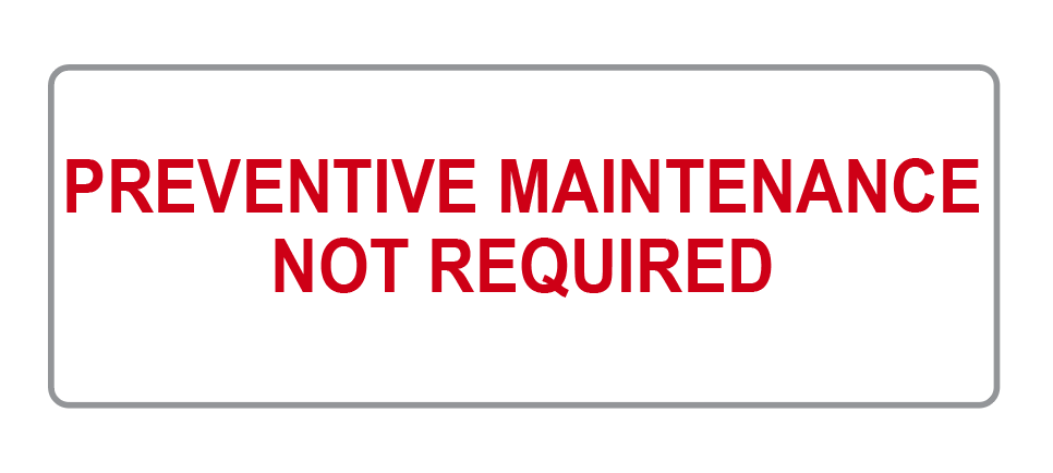 Preventive Maintenance Not Required Labels (120)
