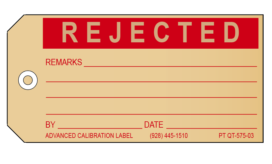 Rejected Inspection Tags (100) – Advanced Calibration Label